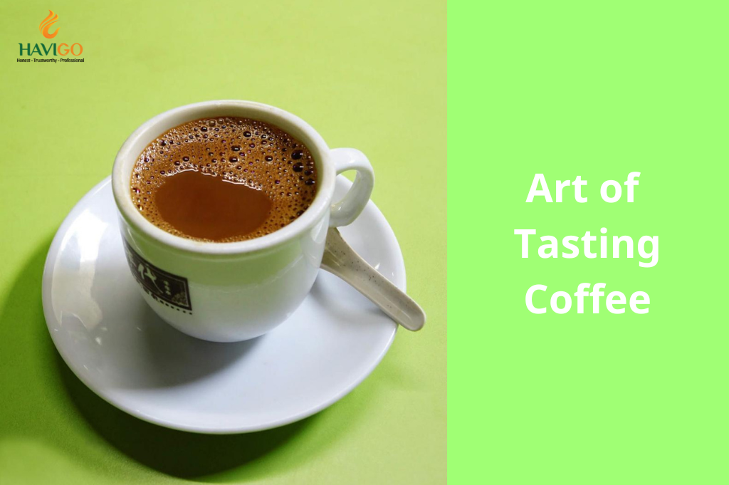 Art of Coffee Tasting